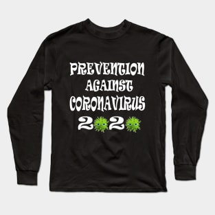 Prevention against Coronavirus 2020 Long Sleeve T-Shirt